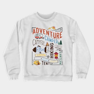 Adventure Camper fish forest tent relax unwind Explore the Wild Camping Adventure Novelty Gift Crewneck Sweatshirt